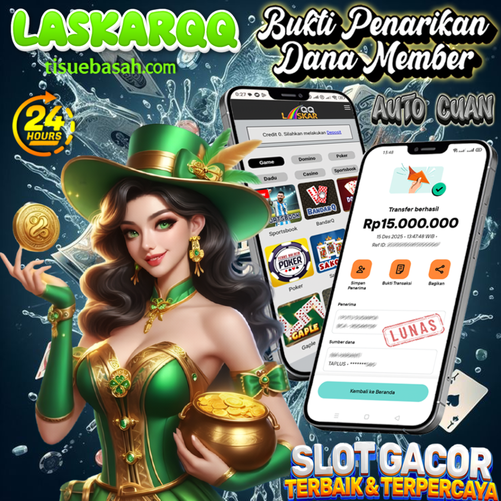 Bukti kemenangan Web LASKARQQ
